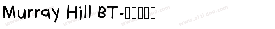Murray Hill BT字体转换